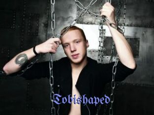Tobishaped