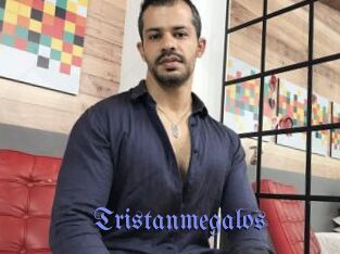 Tristanmegalos