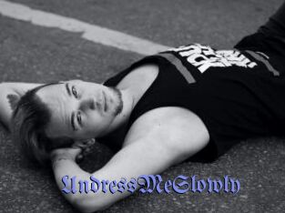 UndressMeSlowly