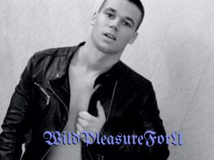 WildPleasureForU