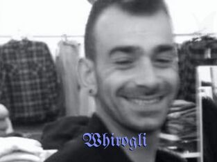 Whirogli