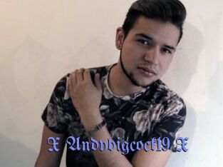 X_Andybigcock19_X