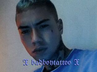 X_badboytattoo_X
