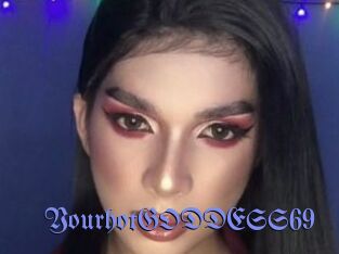 YourhotGODDESS69