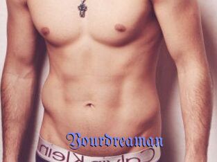 Yourdreaman